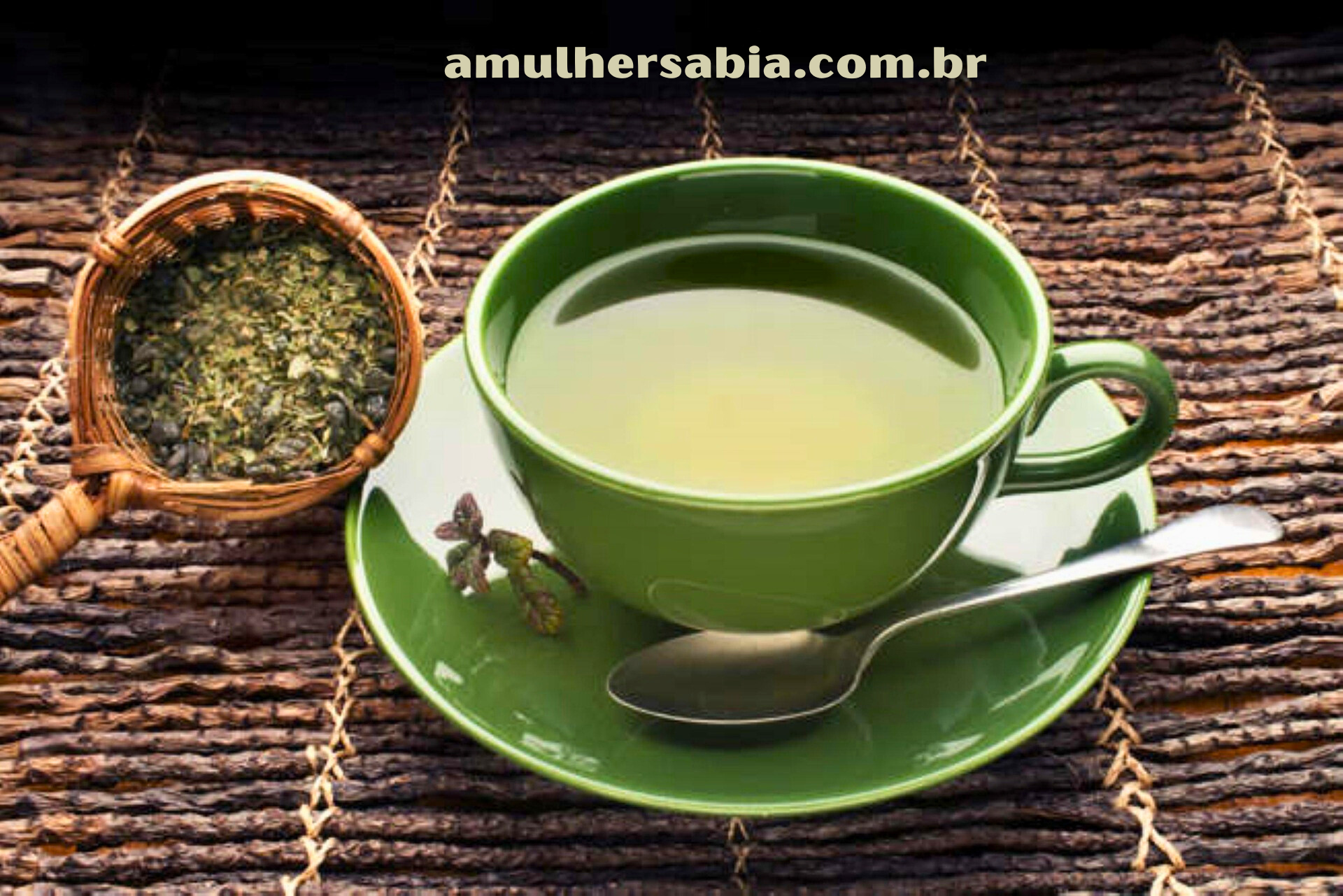 Chá verde e seus benefícios no site amulhersabia.com.br